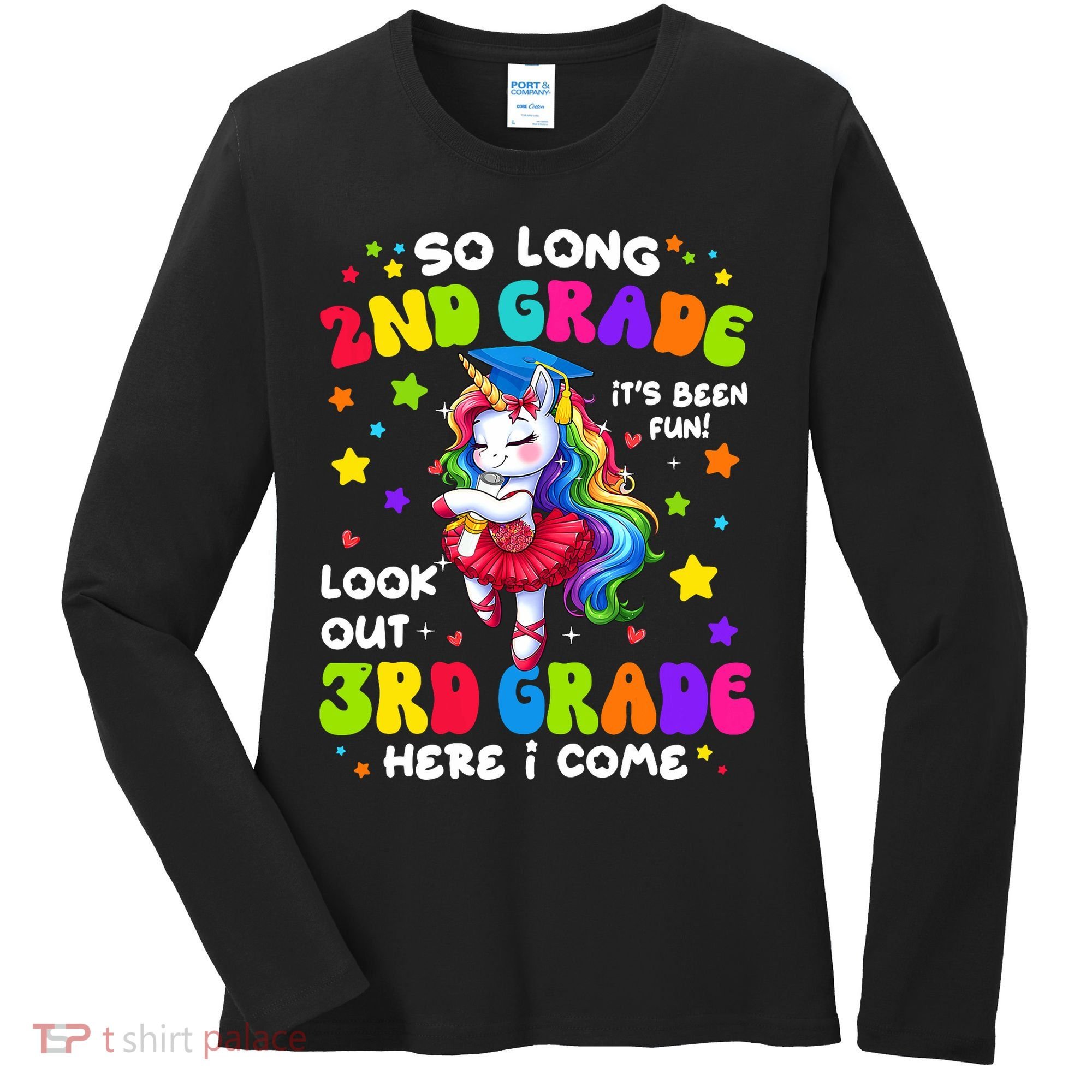 2nd Grade Graduation Girl 3rd Grade Here I Come Unicorn Grad  Women's Long Sleeve Shirt