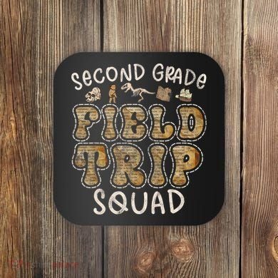 2nd Grade History Museum Field Trip Squad Teacher Student Coaster