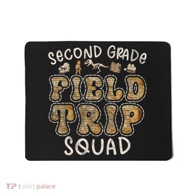 2nd Grade History Museum Field Trip Squad Teacher Student Mousepad