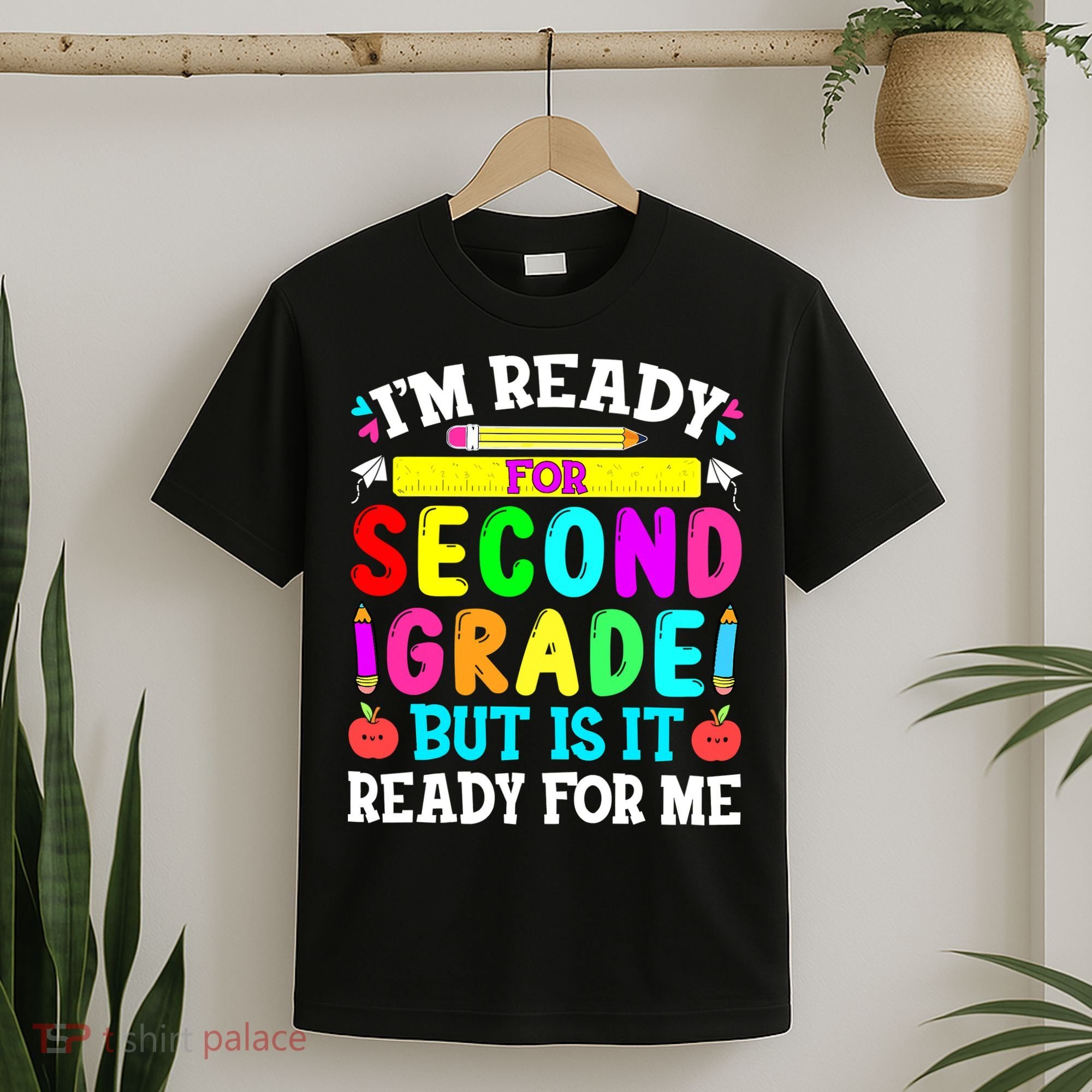 2nd Grade I'm Ready For Second Grade Back To School T-Shirt