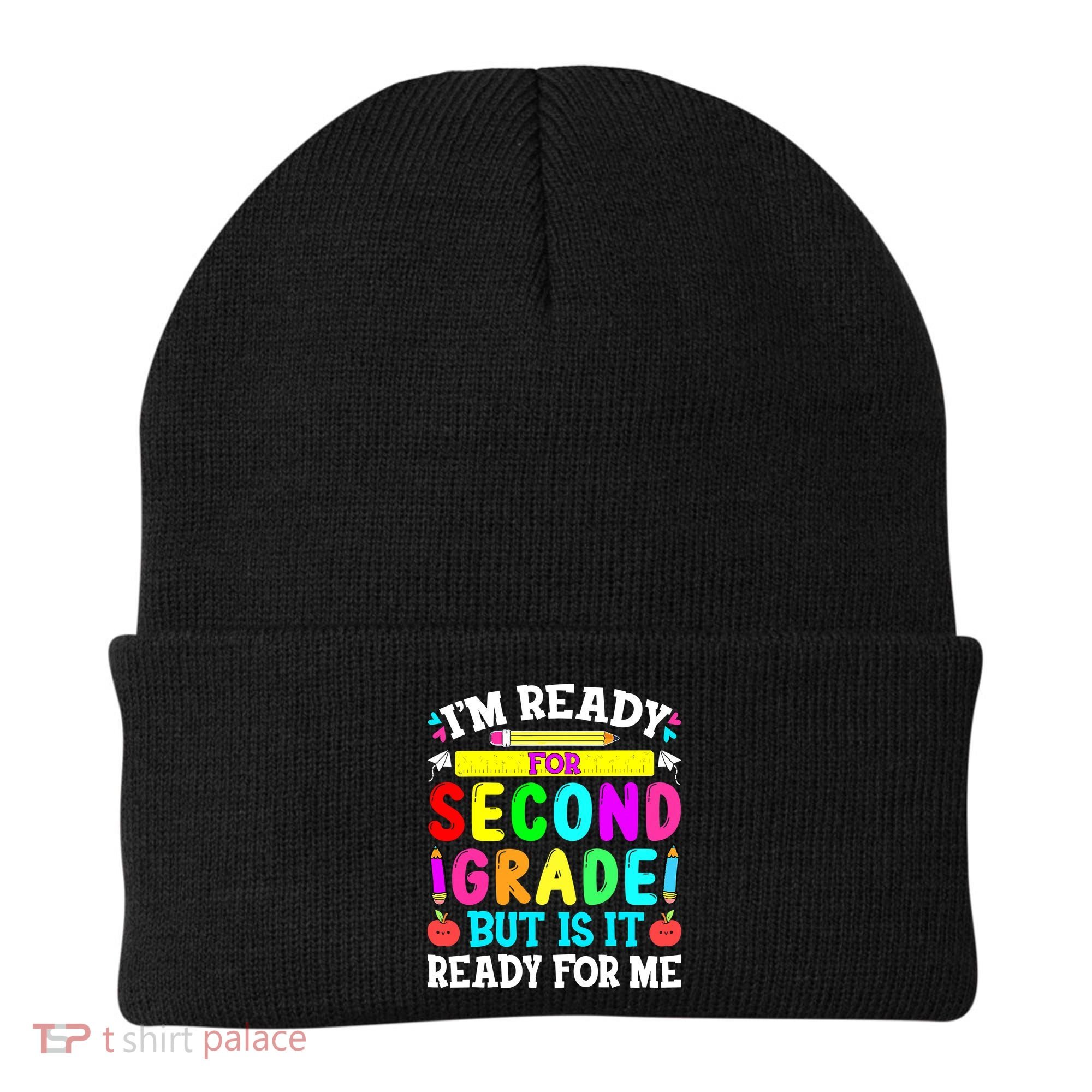 2nd Grade I'm Ready For Second Grade Back To School Beanie
