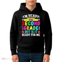 2nd Grade I'm Ready For Second Grade Back To School Kids Hoodie thumb 4