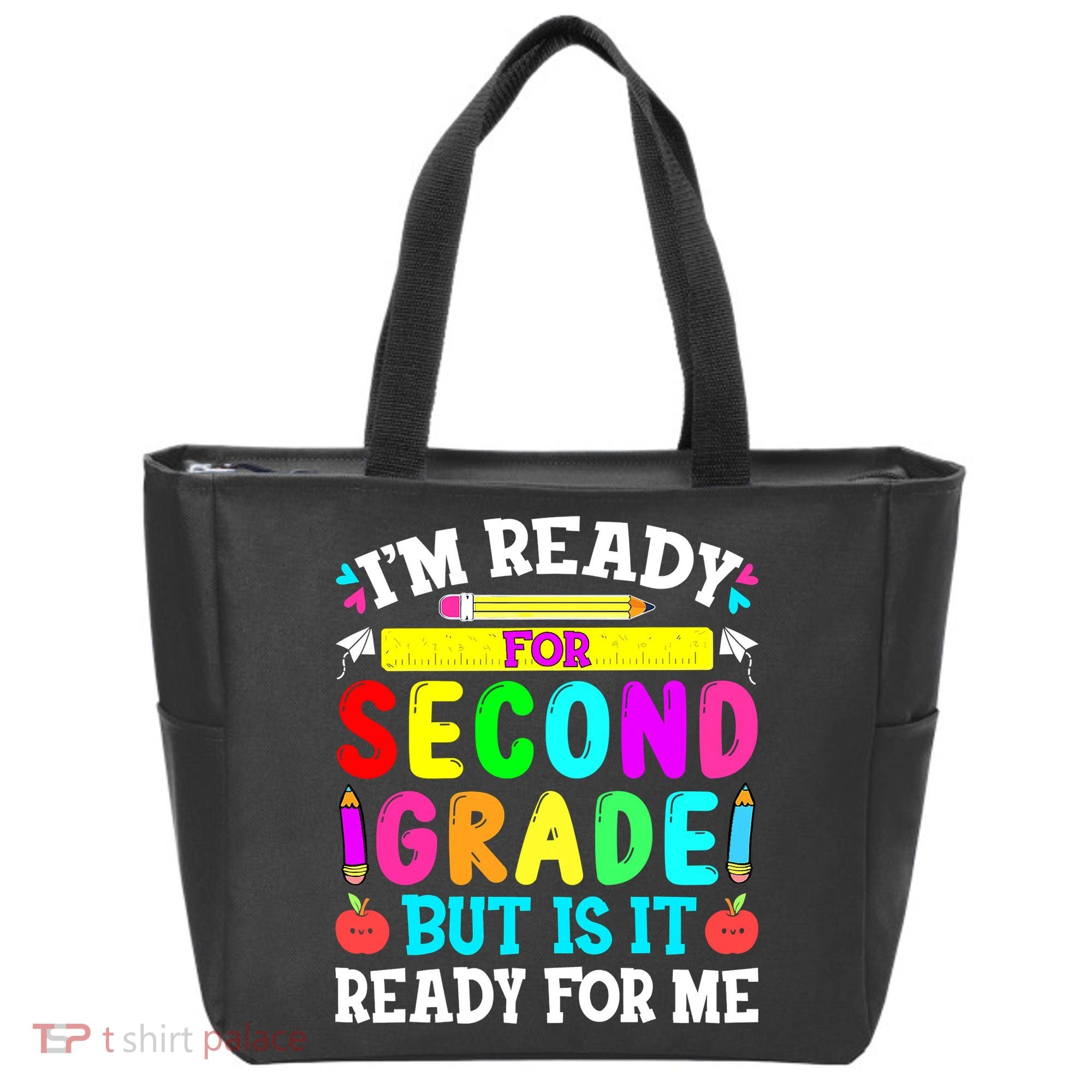 2nd Grade I'm Ready For Second Grade Back To School Tote Bag