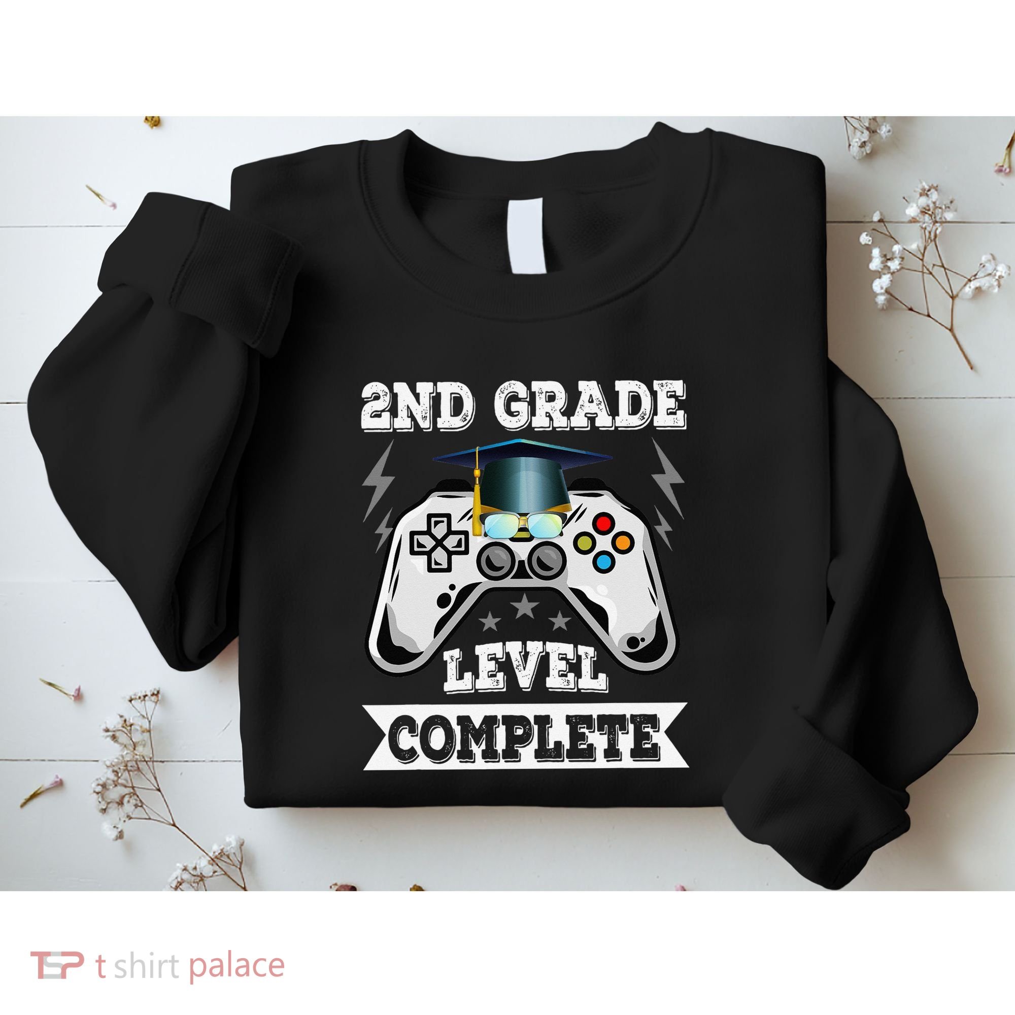 2nd Grade Level Complete Last Day Of School Graduation Sweatshirt
