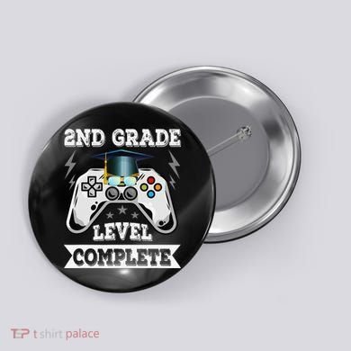 2nd Grade Level Complete Last Day Of School Graduation Button