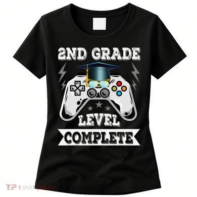 2nd Grade Level Complete Last Day Of School Graduation Women's T-Shirt