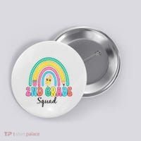 2nd Grade Squad Second Teacher Student Team Back To School Button thumb 0