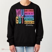 2You Got This DonT Stress Rock The Test Test Day Women's Sweatshirt thumb 0