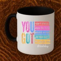 2You Got This DonT Stress Rock The Test Test Day Coffee Mug thumb 2