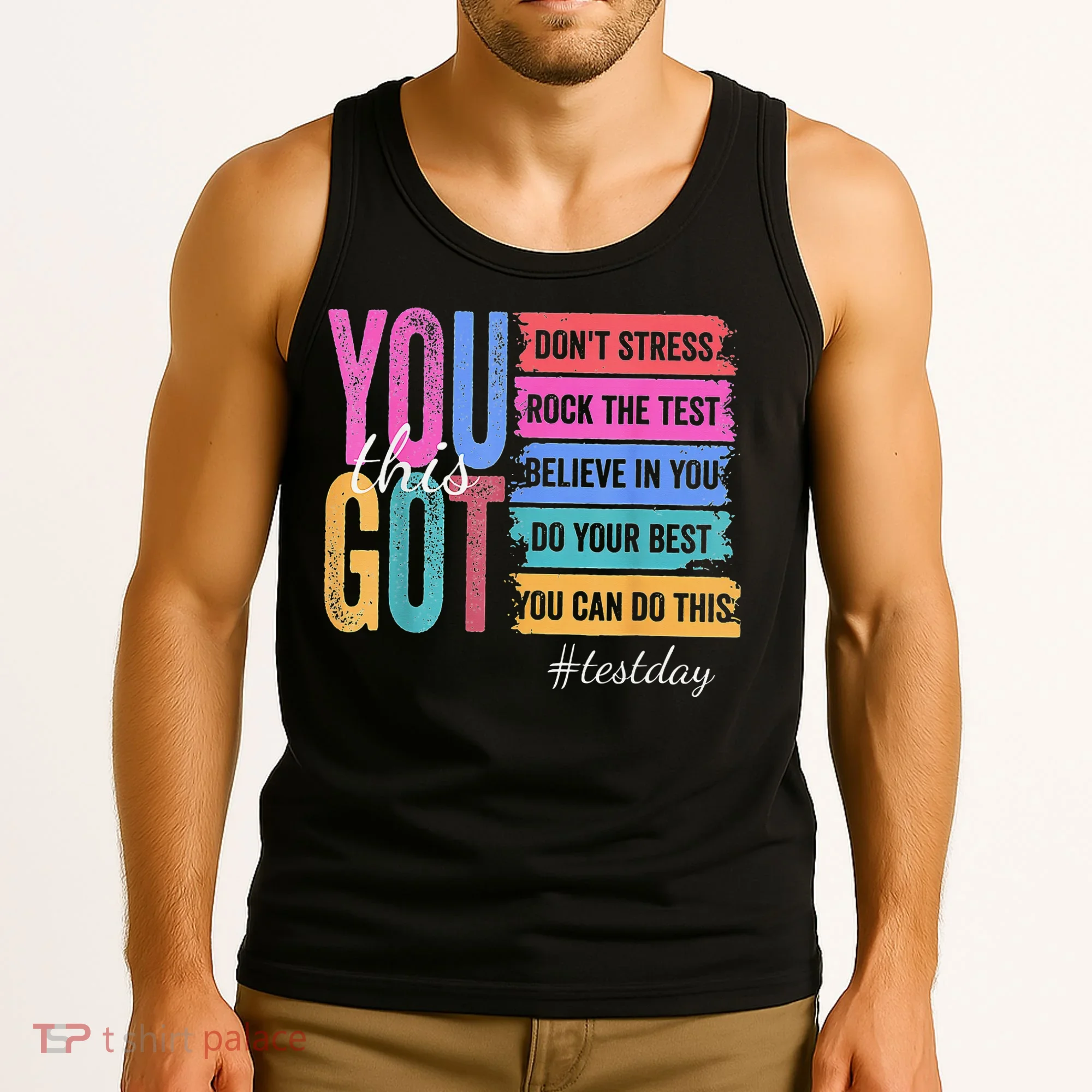 2You Got This DonT Stress Rock The Test Test Day Tank Top