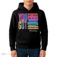 2You Got This DonT Stress Rock The Test Test Day Kids Hoodie thumb 4