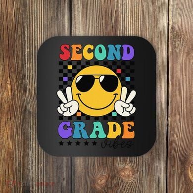 2nd Grade Teacher First Day Second Grade Coaster