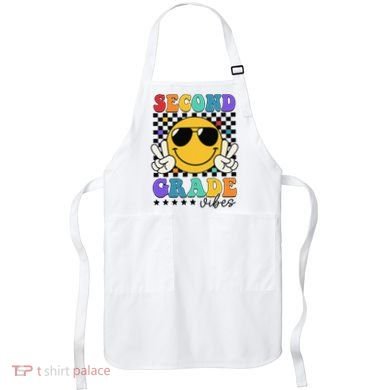 2nd Grade Teacher First Day Second Grade Apron