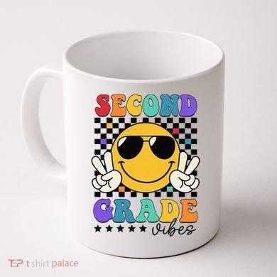 2nd Grade Teacher First Day Second Grade Coffee Mug
