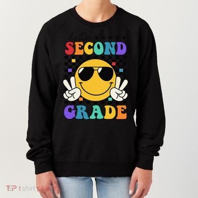 2nd Grade Teachers First Day Second Grade Women's Sweatshirt