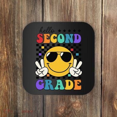 2nd Grade Teachers First Day Second Grade Coaster