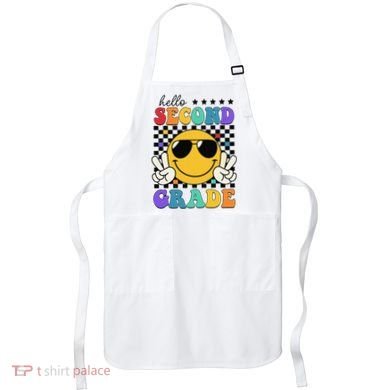 2nd Grade Teachers First Day Second Grade Apron
