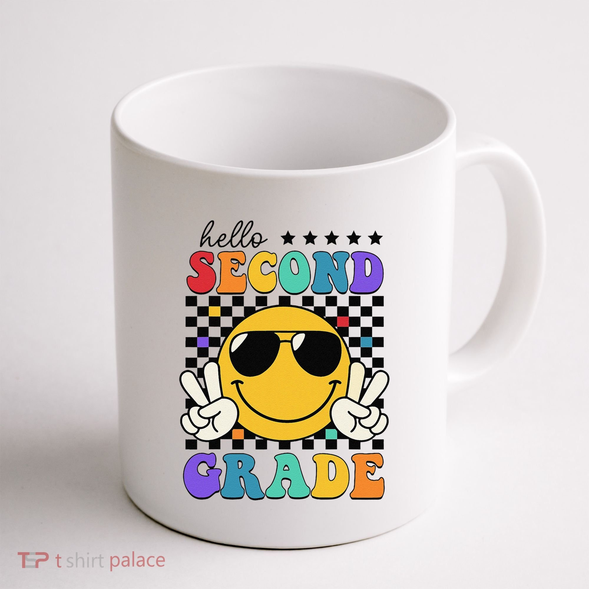 2nd Grade Teachers First Day Second Grade Coffee Mug