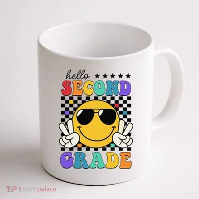 2nd Grade Teachers First Day Second Grade Coffee Mug back