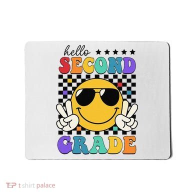 2nd Grade Teachers First Day Second Grade Mousepad