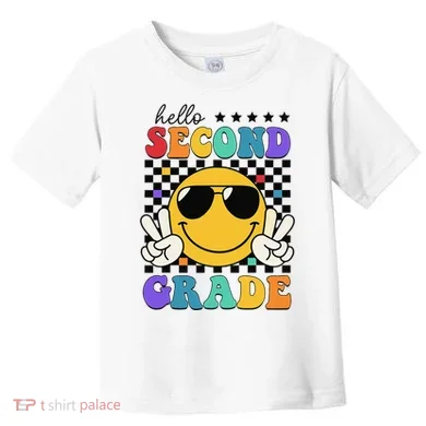 2nd Grade Teachers First Day Second Grade Toddler T-Shirt
