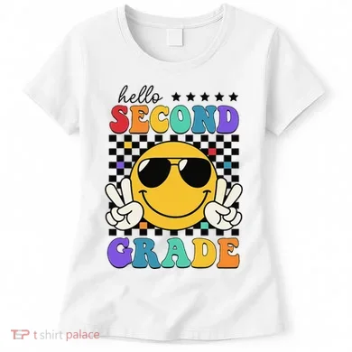 2nd Grade Teachers First Day Second Grade Women's T-Shirt