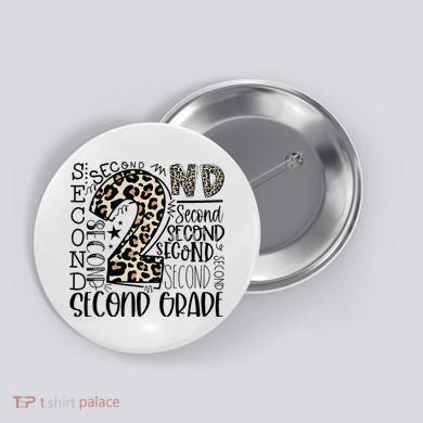 2nd Grade Typography Second Grade Teacher Back To School Button