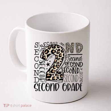 2nd Grade Typography Second Grade Teacher Back To School Coffee Mug