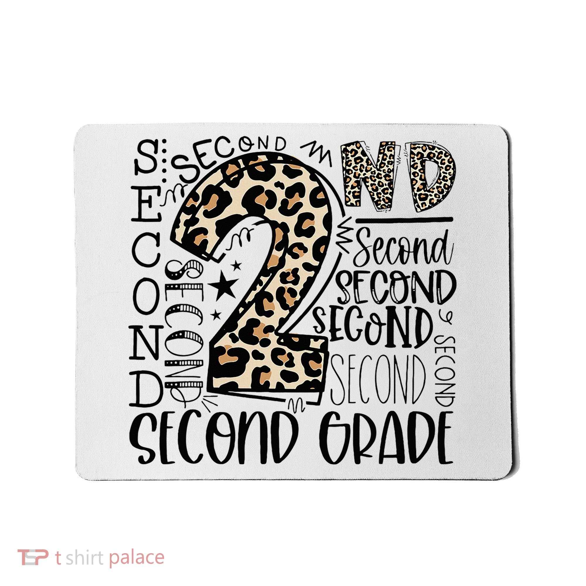 2nd Grade Typography Second Grade Teacher Back To School Mousepad