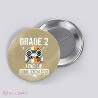 2nd Grade Unlocked Level Up Back To School Second Grade Button thumb 0
