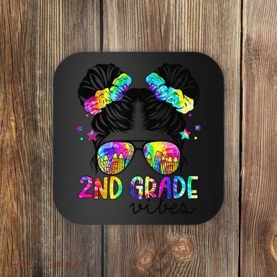 2nd Grade Vibes Messy Bun Team Second Grade Back To School Coaster