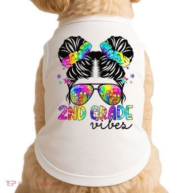 2nd Grade Vibes Messy Bun Team Second Grade Back To School Doggie Tank
