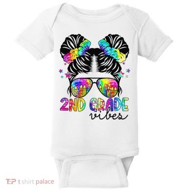 2nd Grade Vibes Messy Bun Team Second Grade Back To School Baby Bodysuit