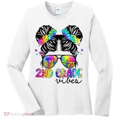 2nd Grade Vibes Messy Bun Team Second Grade Back To School Women's Long Sleeve Shirt