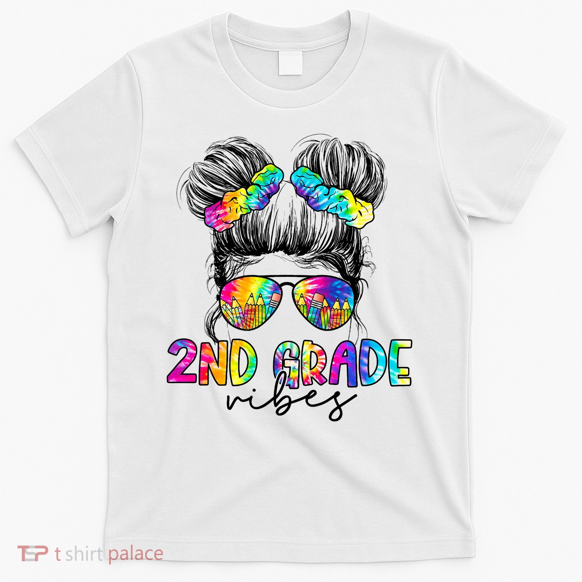 2nd Grade Vibes Messy Hair Bun Girl Back To School First Day Of Second Grade T-Shirt