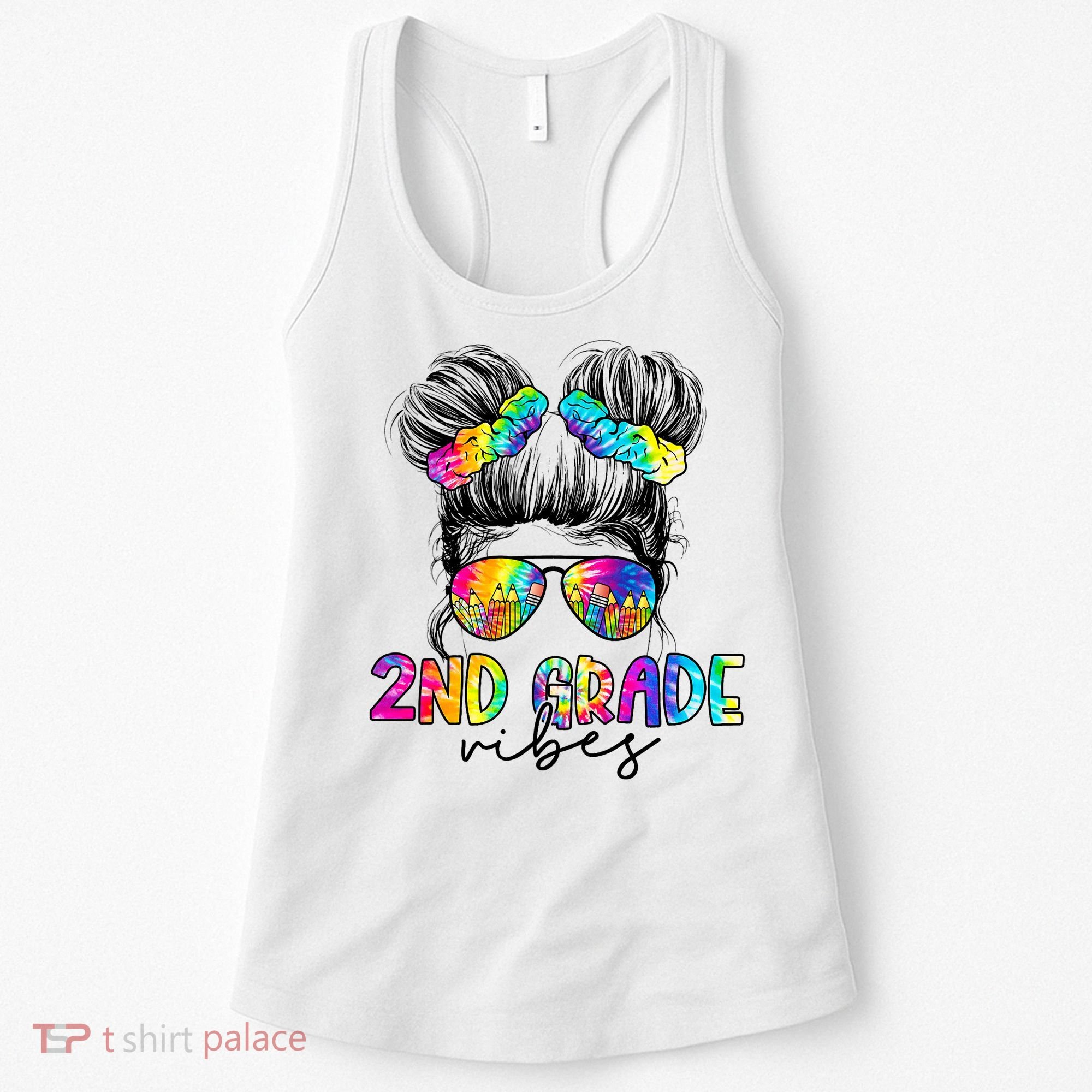 2nd Grade Vibes Messy Hair Bun Girl Back To School First Day Of Second Grade Women's Tank Top