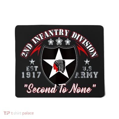 2nd Infantry Division Shirts Second To None Mousepad