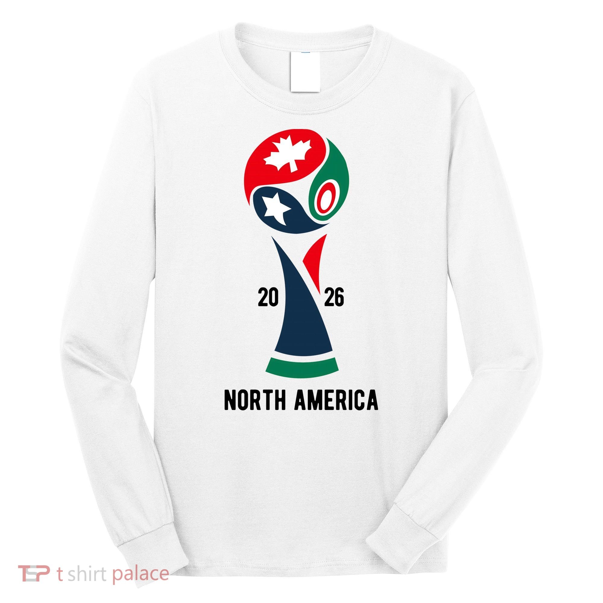 2026 International Soccer Tournament North America Long Sleeve Shirt