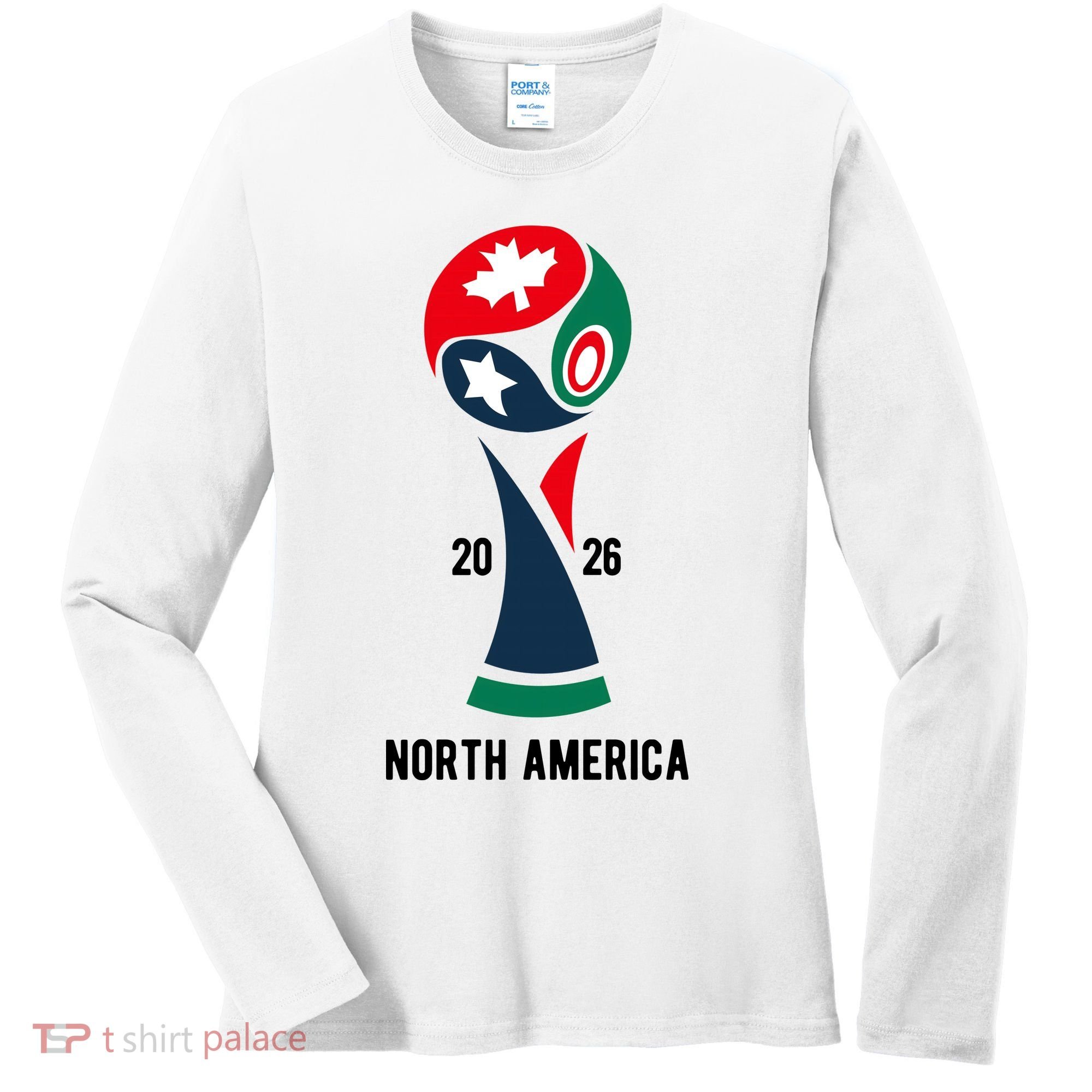 2026 International Soccer Tournament North America Women's Long Sleeve Shirt