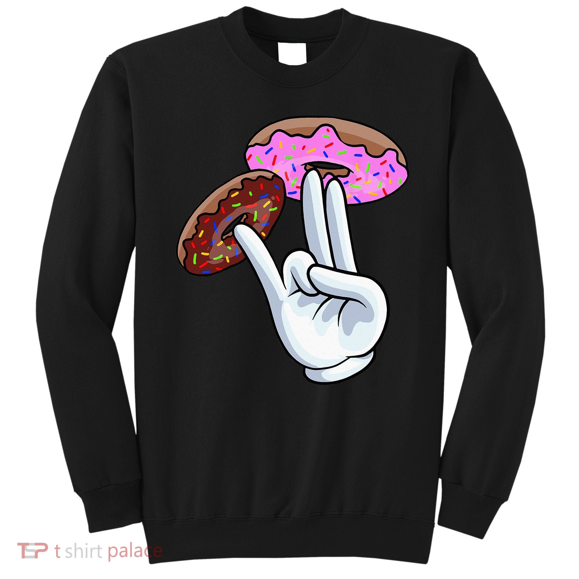 2 In The Pink 1 In The Stink I Dirty Donuts Hand Humor Sweatshirt