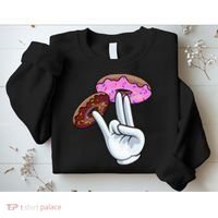 2 In The Pink 1 In The Stink I Dirty Donuts Hand Humor Sweatshirt thumb 2