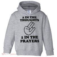 2 In The Thoughts 1 In The Prayers Toddler Hoodie thumb 0