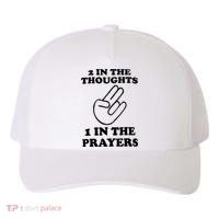 2 In The Thoughts 1 In The Prayers Yupoong Adult 5-Panel Trucker Hat thumb 0