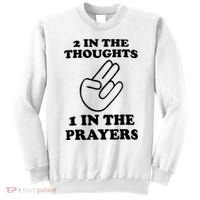 2 In The Thoughts 1 In The Prayers Sweatshirt thumb 0