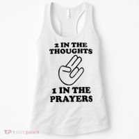 2 In The Thoughts 1 In The Prayers Women's Tank Top thumb 0