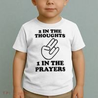 2 In The Thoughts 1 In The Prayers Toddler T-Shirt thumb 2