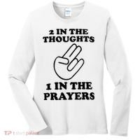 2 In The Thoughts 1 In The Prayers Women's Long Sleeve Shirt thumb 0