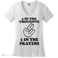 2 In The Thoughts 1 In The Prayers Women's V-Neck T-Shirt thumb 0
