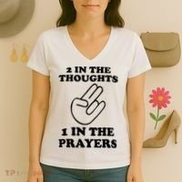 2 In The Thoughts 1 In The Prayers Women's V-Neck T-Shirt thumb 3