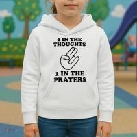 2 In The Thoughts 1 In The Prayers Kids Hoodie thumb 3